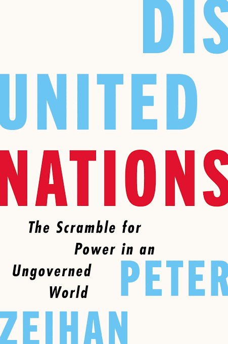 Disunited Nations - Peter Zeihan Disunited Nations