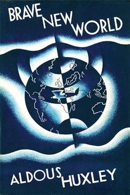 Brave New World - Aldous Huxley Brave New World