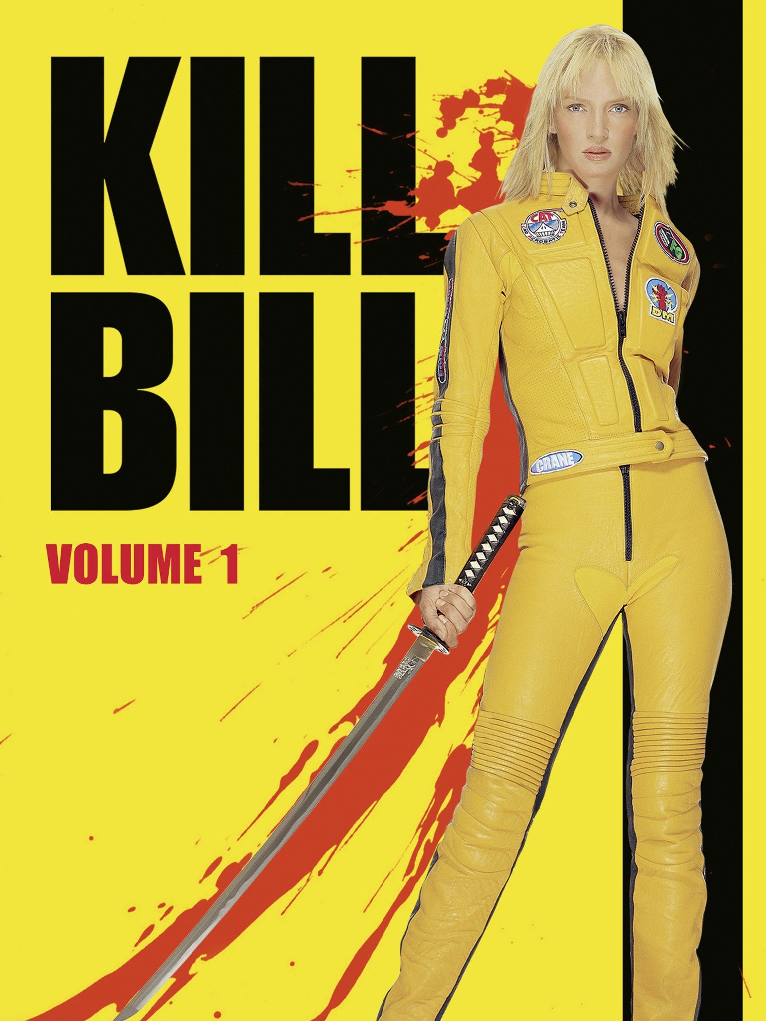 Kill Bill: Volume 1 Kill Bill: Volume 1