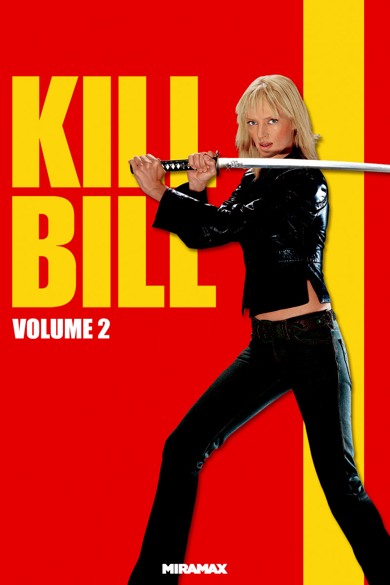 Kill Bill: Volume 2 Kill Bill: Volume 2