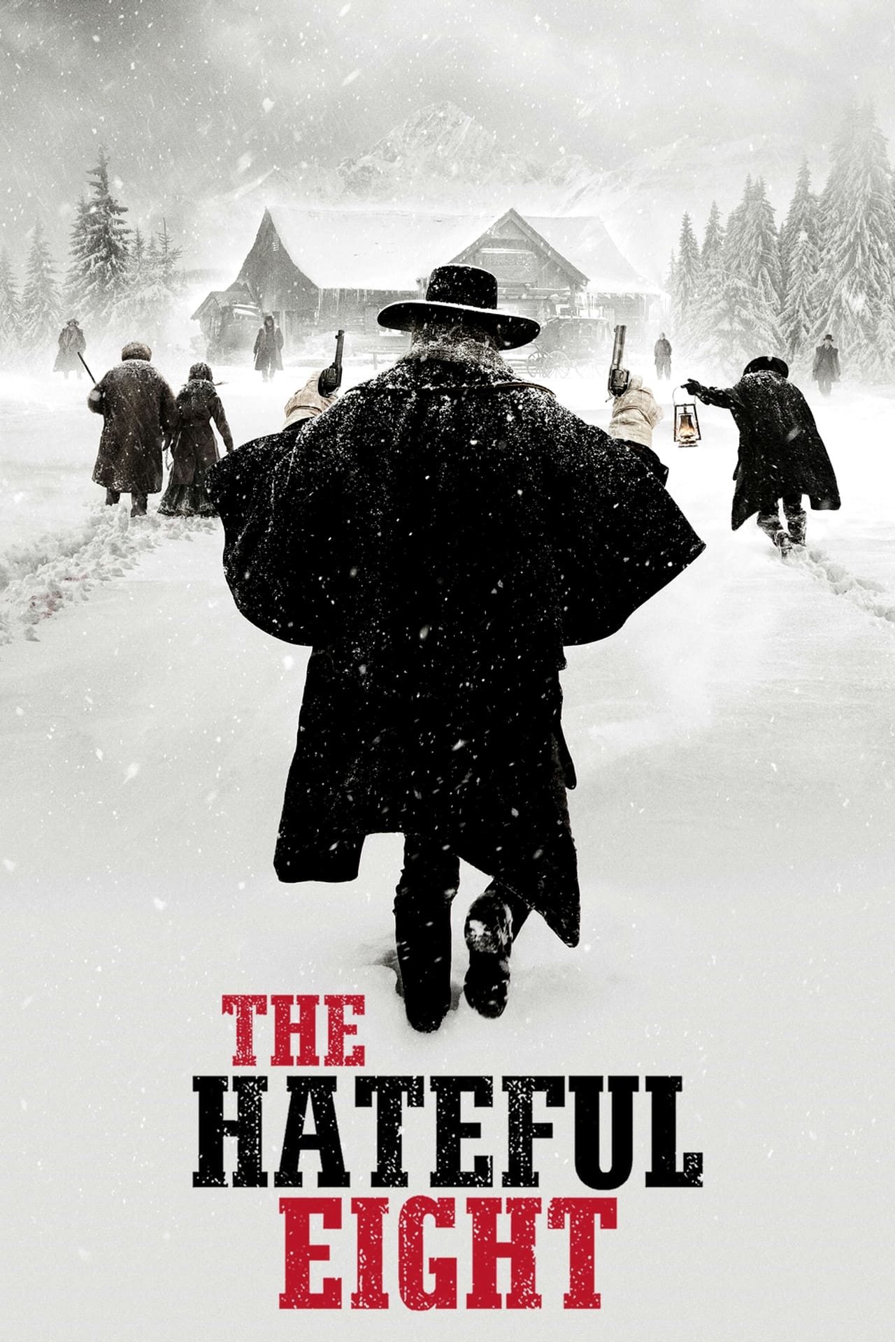 The Hateful 8 The Hateful 8