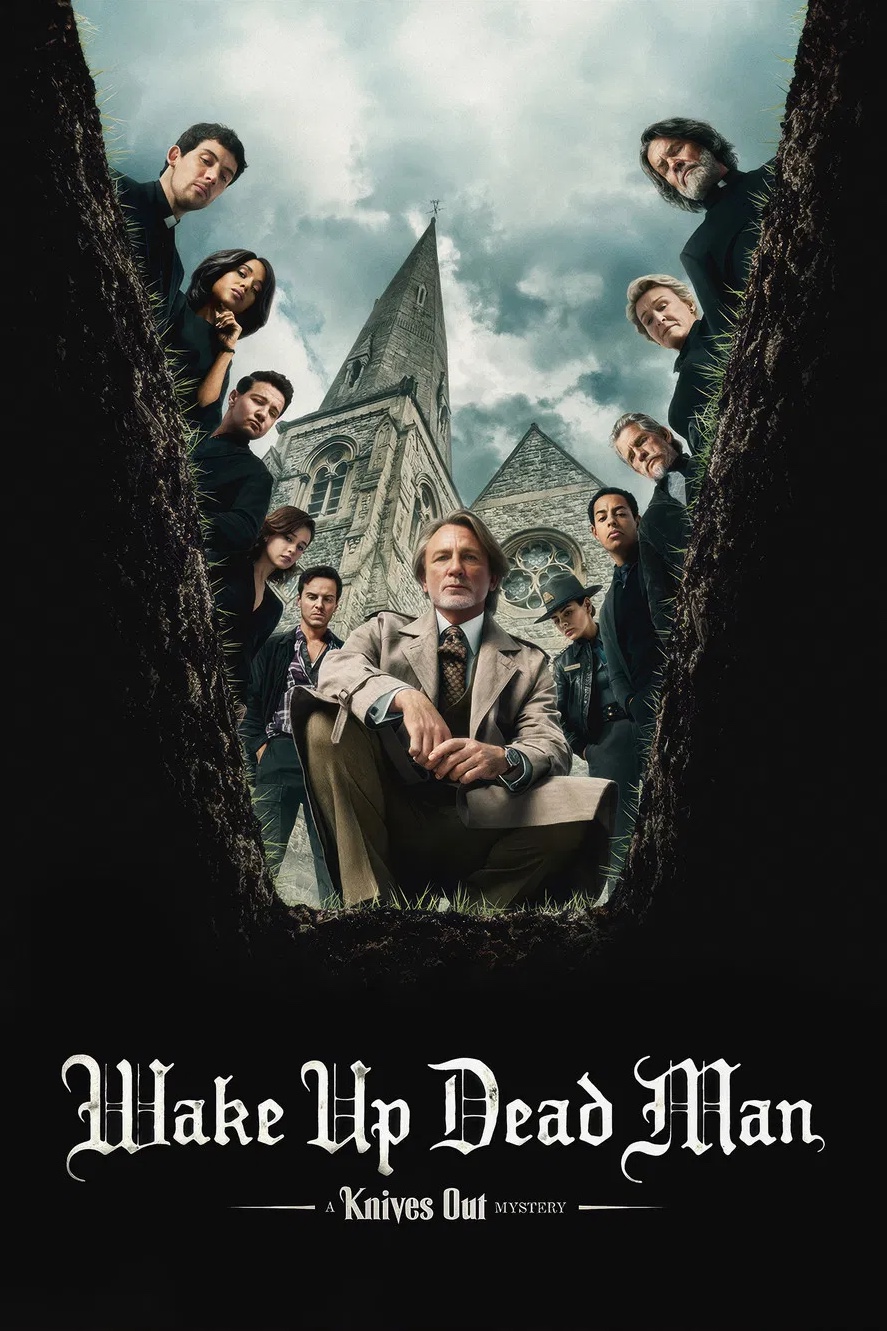Wake Up Dead Man: A Knives Out Mystery Wake Up Dead Man: A Knives Out Mystery